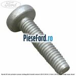 Surub 25 mm prindere senzor airbag Ford Transit Connect 2013-2018 1.5 TDCi 120 cp