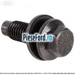 Surub 25 mm prindere suport punte fata Ford Focus 2008-2011 1.6 TDCi 109 cp G8DA, G8DB, G8DD, G8DE, G8DF diesel