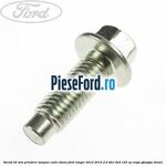 Surub 30 mm prindere tampon cutie viteza Ford Ranger 2012-2015 2.2 TDCi 4x4 125 cp