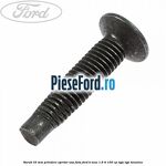 Surub 33 mm prindere opritor usa fata Ford B-Max 1.6 Ti 105 cp