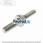 Surub 33 mm prindere suport tampon motor dreapta Ford Transit 2000-2006 2.0 DI 75 cp D3FA diesel