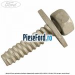 Surub 35 mm prindere balama hayon Ford Mondeo 2014-2018 1.5 TDCi 120 cp
