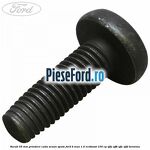 Surub 35 mm prindere cadu scaun spate Ford B-Max 1.0 EcoBoost 100 cp