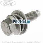 Surub 35 mm prindere suport punte spate Ford Ka 2009-2016 1.3 TDCi 75 cp 169A1000, FD4 diesel