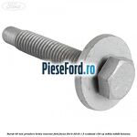 Surub 40 mm prindere brida rezervor Ford Focus 2014-2018 1.5 EcoBoost 150 cp