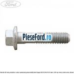 Surub 45 mm prindere cutie automata powershift Ford Kuga 2016-2018 2.0 TDCi 120 cp XRMA, XRMB, XRMC diesel