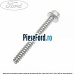 Surub 45 mm prindere suport conducta servodirectie Ford S-Max 2007-2014 2.5 ST 220 cp HUWA benzina