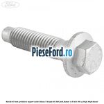 Surub 45 mm prindere suport cutie viteza 5 trepte B5/IB5 Ford Fusion 1.6 TDCi 90 cp HHJA, HHJB diesel