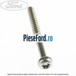 Surub 50 mm prindere bobina inductie Ford C-Max 2011-2015 1.6 Ti 125 cp