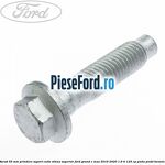 Surub 55 mm prindere suport cutie viteza superior Ford Grand C-Max 2016-2020 1.6 Ti 125 cp