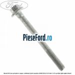 Surub 60 mm prindere capac culbutori Ford Mondeo 2008-2014 2.0 TDCi 115 cp