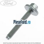 Surub 67 mm prindere aripa fata Ford Ranger 2019-2022 2.0 EcoBlue 4x4 130 cp