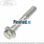 Surub 72 mm prindere bascula spate combi sau punte fata inspre spate Ford Ka 1996-2008 1.3 i 70 cp
