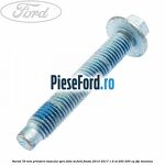 Surub 79 mm prindere bascula spre fata ST Ford Fiesta 2013-2017 1.6 ST 200 200 cp