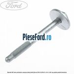 Surub 80 mm prindere panou fata Ford Focus 2014-2018 1.6 Ti 125 cp