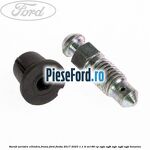 Surub aerisire cilindru frana Ford Fiesta 2017-2023 1.1 Ti-VCT 86 cp XYJA, XYJB, XYJC, XYJD, XYJE benzina