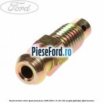 Surub aerisire etrier spate Ford Focus 1998-2004 1.6 16V 100 cp