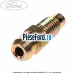 Surub aerisire etrier spate Ford Focus 1998-2004 RS 215 cp HMDA benzina