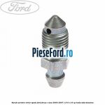 Surub aerisire etrier spate Ford Focus C-Max 2003-2007 1.6 Ti 115 cp HXDA, SIDA benzina