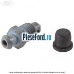 Surub aerisire etrier spate Ford Galaxy 2007-2014 1.6 TDCi 115 cp