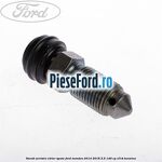 Surub aerisire etrier spate Ford Mondeo 2014-2018 2.5 149 cp S7CB benzina