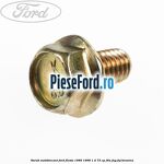 Surub autoblocant Ford Fiesta 1989-1996 1.4 73 cp F4A, FUG, FUJ benzina