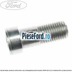 Surub banjo conducta alimentare ulei turbosuflanta Ford Mondeo 2008-2014 2.0 EcoBoost 203 cp TNBA benzina