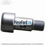 Surub banjo superior conducta alimentare ulei turbosuflanta Ford Fusion 1.6 TDCi 90 cp HHJA, HHJB diesel
