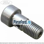 Surub banjo superior conducta alimentare ulei turbosuflanta Ford S-Max 2007-2014 2.2 TDCi 200 cp KNWA diesel