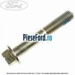 Surub bascula spate Ford Focus 2008-2011 1.6 TDCi 109 cp