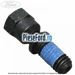 Surub blocator colana directie Ford EcoSport 2019-2023 1.0 EcoBoost 100 cp