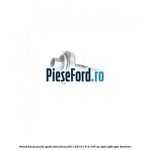 Surub bucsa punte spate Ford Focus 2011-2014 1.6 Ti 105 cp IQDA, IQDB, IQDC benzina