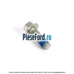 Surub cardan, M12x35mm Ford Ranger 2012-2015 2.2 TDCi 120 cp ENPF, GBVAJPF diesel