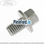 Surub central brida fixare ax cardanic Ford Kuga 2013-2016 1.5 EcoBoost 4x4 182 cp M9MA, M9MB, M9MC, M9MD benzina