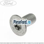 Surub centrare tambur sau disc frana fata Ford Fiesta 2017-2023 1.0 EcoBoost 124 cp M1JL, M1JM, M1JP benzina