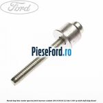 Surub dop bloc motor special Ford Tourneo Custom 2014-2018 2.2 TDCi 100 cp DRF4, DRFF, DRFG diesel