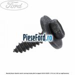 Surub fixare bavete noroi, carenaj roata Ford EcoSport 2019-2023 1.5 Ti-VCT 122 cp XZJF benzina