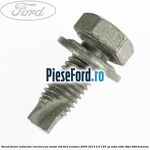 Surub fixare instalatie electrica pe motor M8 Ford Mondeo 2008-2014 2.0 145 cp