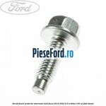 Surub fixare protectie alternator Ford Focus 2019-2023 2.0 EcoBlue 150 cp