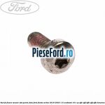 Surub fixare senzor ABS punte fata Ford Fiesta Active 2018-2023 1.0 EcoBoost 101 cp