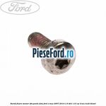 Surub fixare senzor ABS punte fata Ford S-Max 2007-2014 1.6 TDCi 115 cp T1WA, T1WB diesel