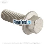 Surub M12 prindere etrier frana fata Ford Focus 2019-2023 1.5 EcoBoost 150 cp YZDA benzina