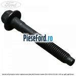 Surub M6 prindere motor reglaj scaun fata Ford Transit Custom 2014-2018 2.2 TDCi 125 cp