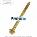 Surub M6 x 65 mm Ford Ranger 2006-2012 3.0 TDCi 4x4 156 cp MD30DITC, WEC diesel