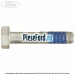 Surub pindere fulie arbore cotit Ford Galaxy 2015-2023 2.0 TDCi 4x4 150 cp T7CI, T7CJ, T7CL diesel