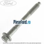 Surub prindere alternator 70 mm Ford Focus 2004-2007 2.0 145 cp
