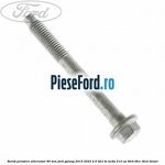 Surub prindere alternator 85 mm Ford Galaxy 2015-2023 2.0 TDCi BI-Turbo 210 cp