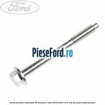 Surub prindere alternator 95 mm Ford C-Max 2016-2020 1.6 Ti 120 cp