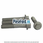 Surub prindere amortizor fata Ford S-Max 2015-2023 2.0 TDCi 120 cp