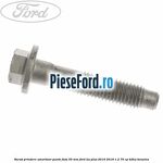 Surub prindere amortizor punte fata 55 mm Ford Ka plus 2016-2018 1.2 70 cp